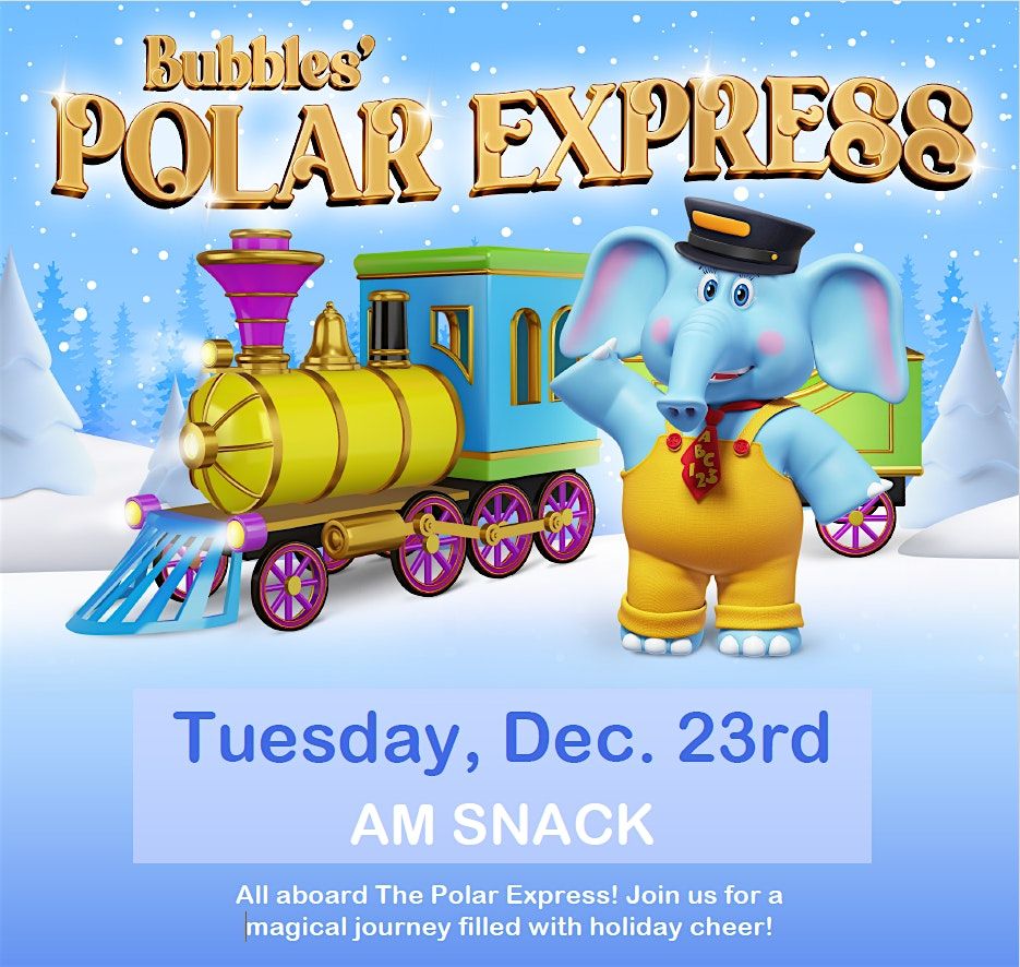 Bubbles' Polar Express