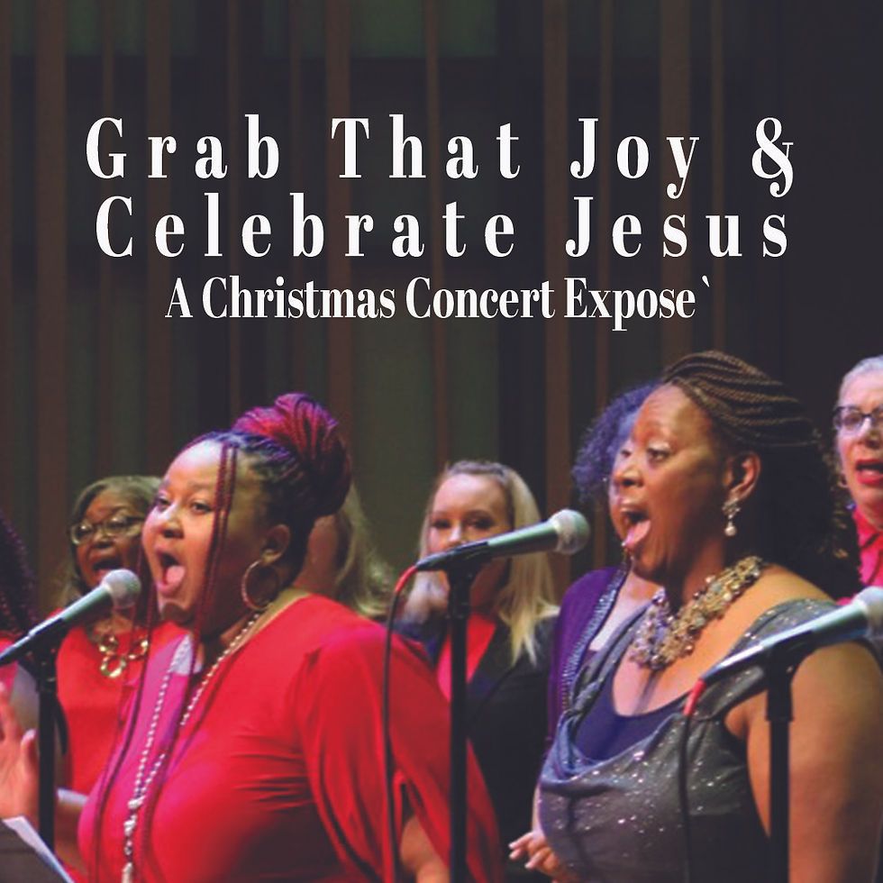 Grab That Joy and Celebrate Jesus - A Christmas Concert Expose at The Grand Ritz Theater