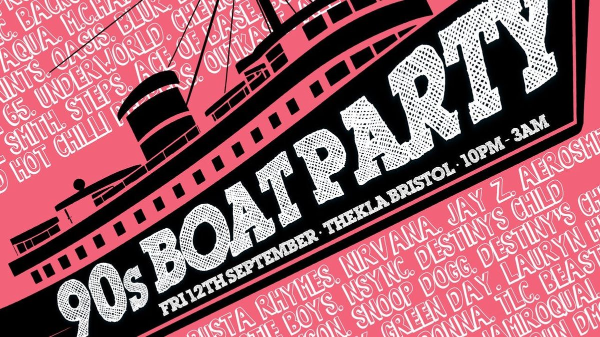 90s Boat Party