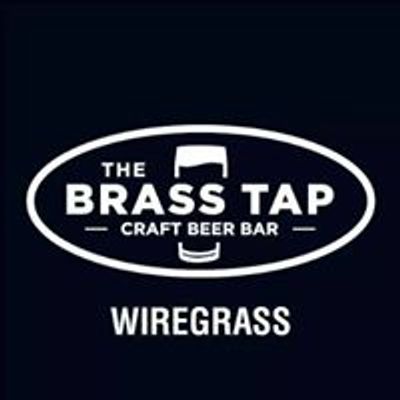 The Brass Tap - Wiregrass