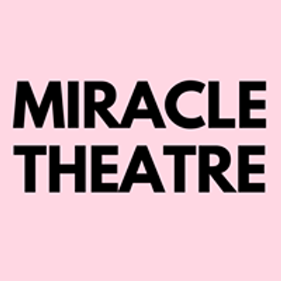 Miracle Theatre