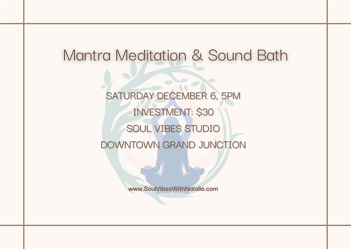 Mantra Meditation and Sound Bath