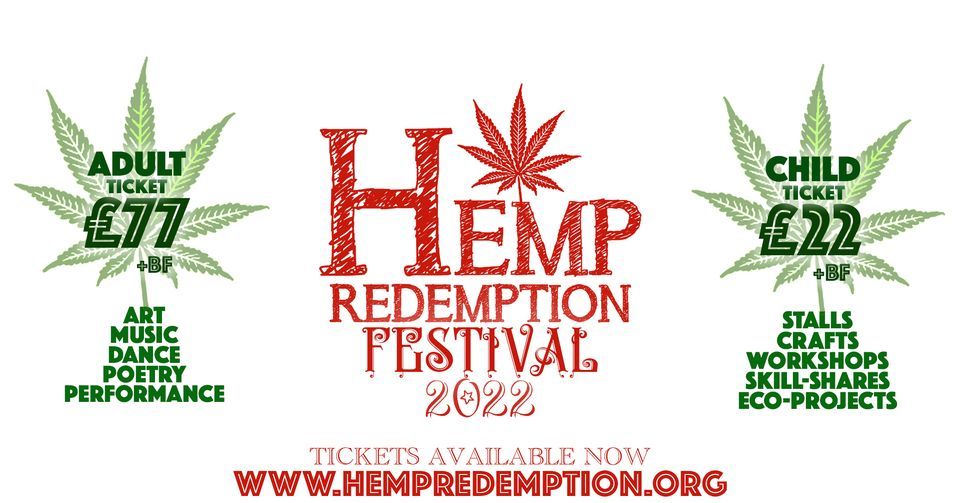 Hemp Redemption Festival 2022 Avalon Priory, Bridgwater, EN