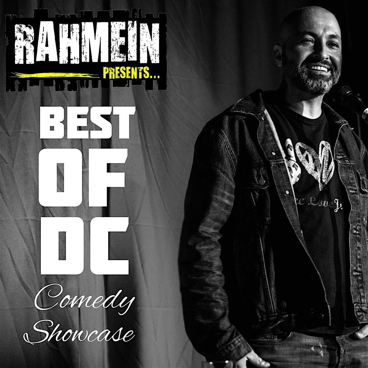 Rahmein presents Best of DC Comedy Showcase