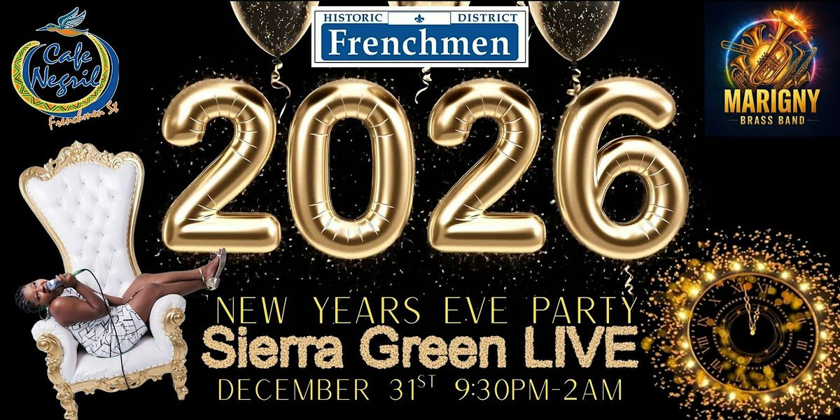 Sierra Green's 2026 New Year's Eve Bash at Cafe Negril