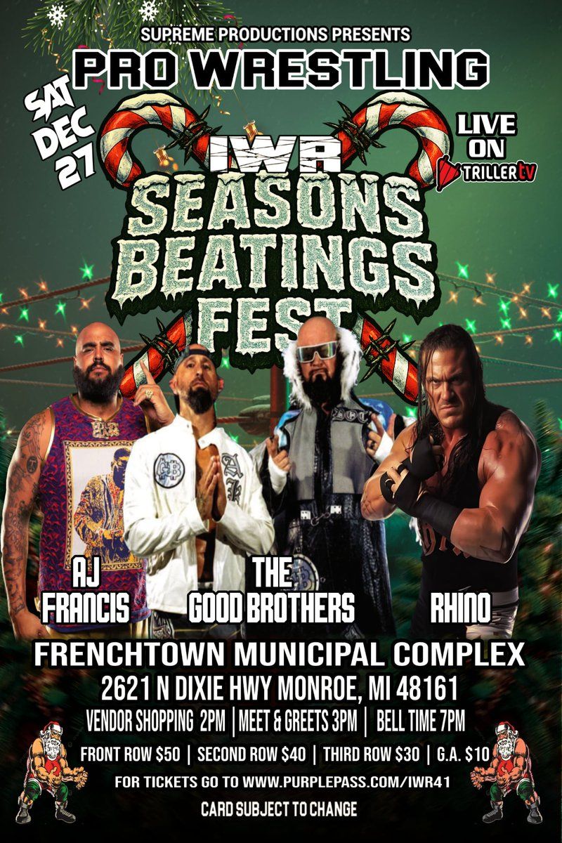 Insane Wrestling Revolution IWR 41: Season's Beatings Fest