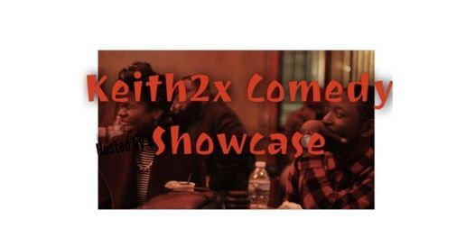 Keith2x Comedy Showcase Dec 4th,   @Strangelove Bar Philly