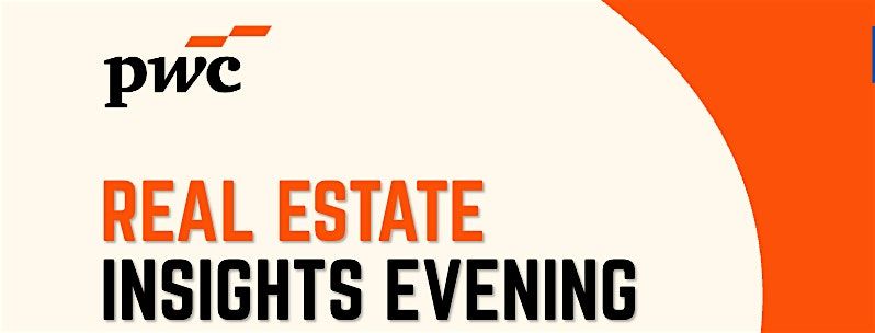 PwC Real Estate Insights Evening