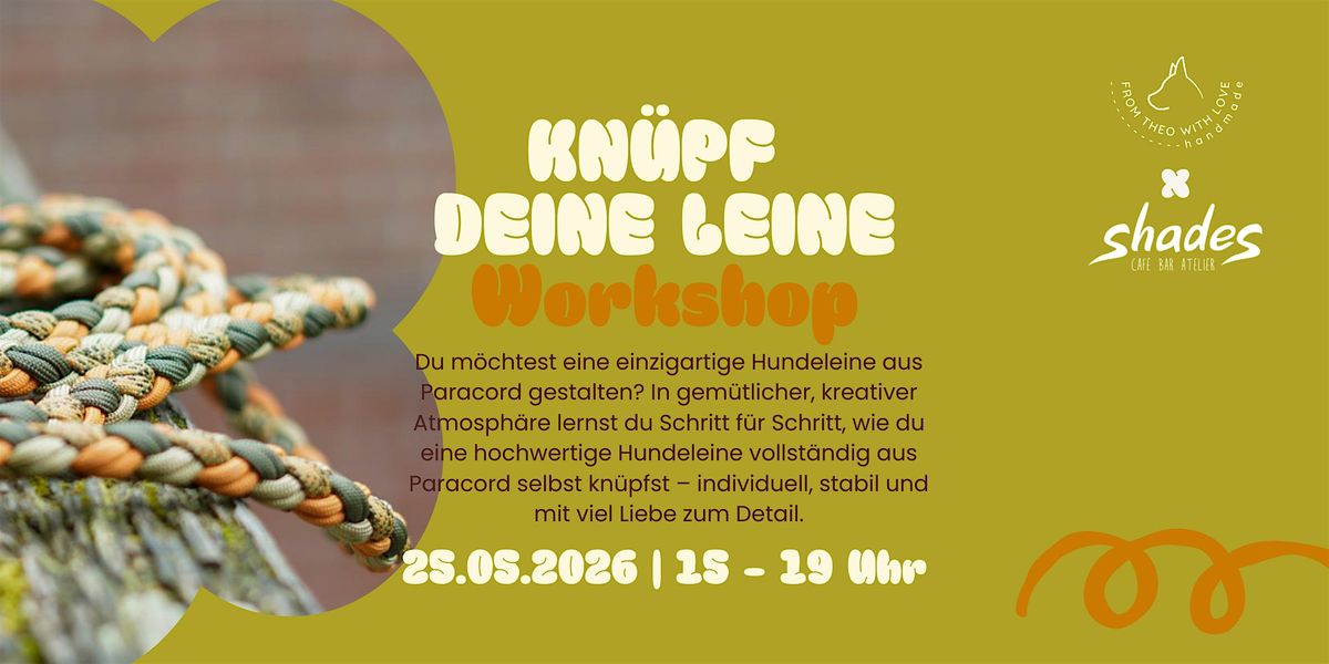 Kn\u00fcpf deine eigene Leine | Paracord Workshop