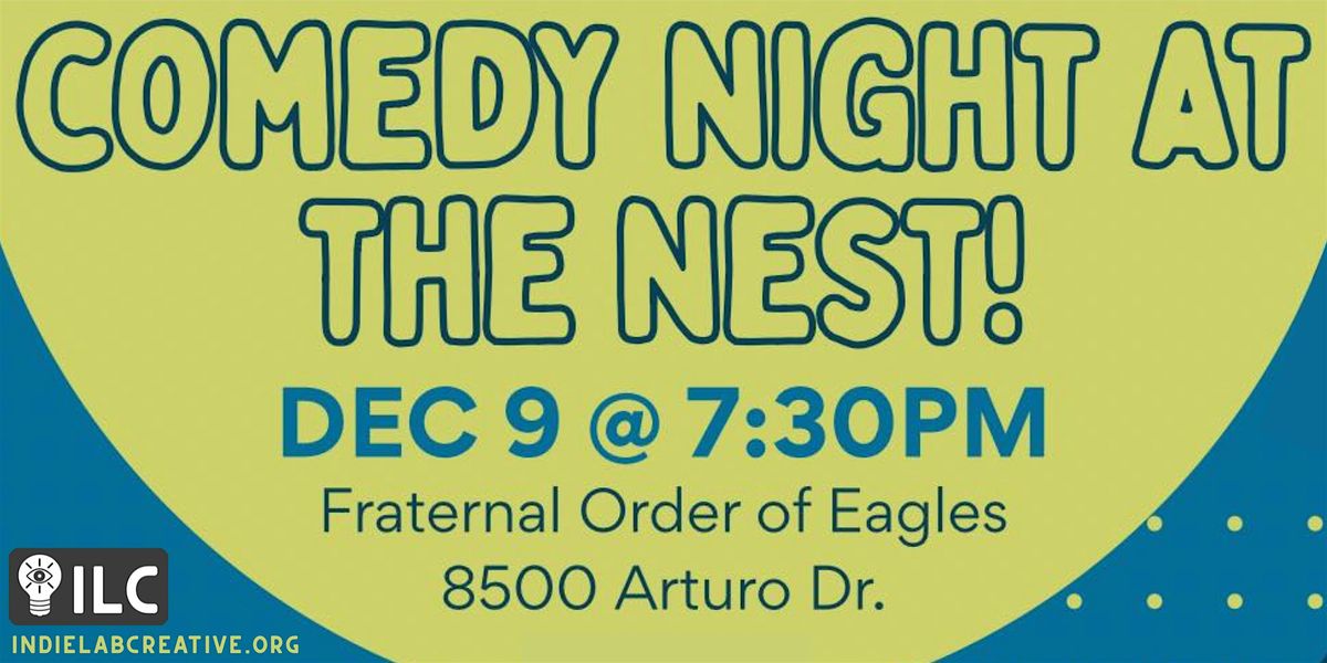 Comedy Night at the Nest: FREE Comedy Show at FOE Dallas