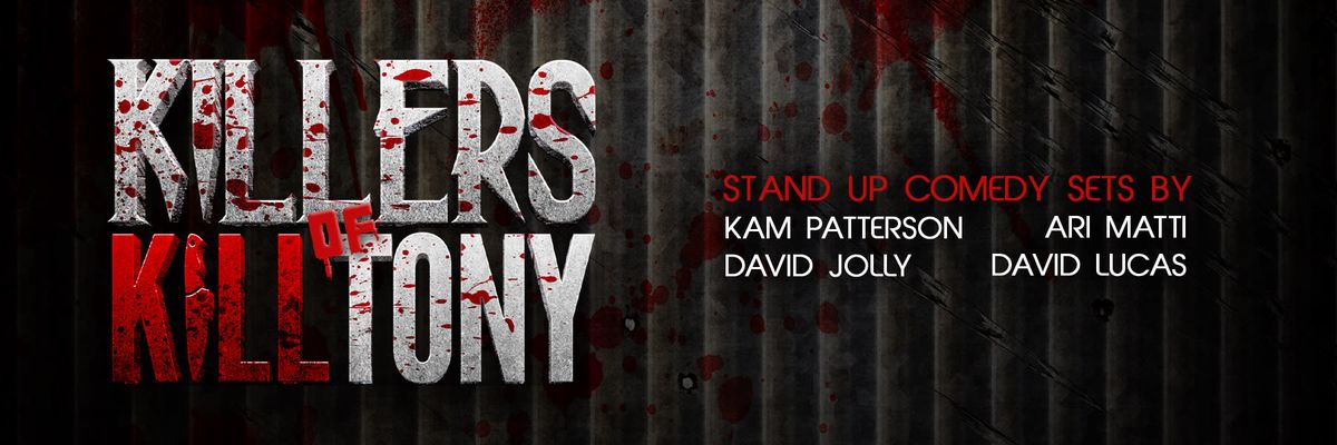 Killers of K*ll Tony with Kam Patterson