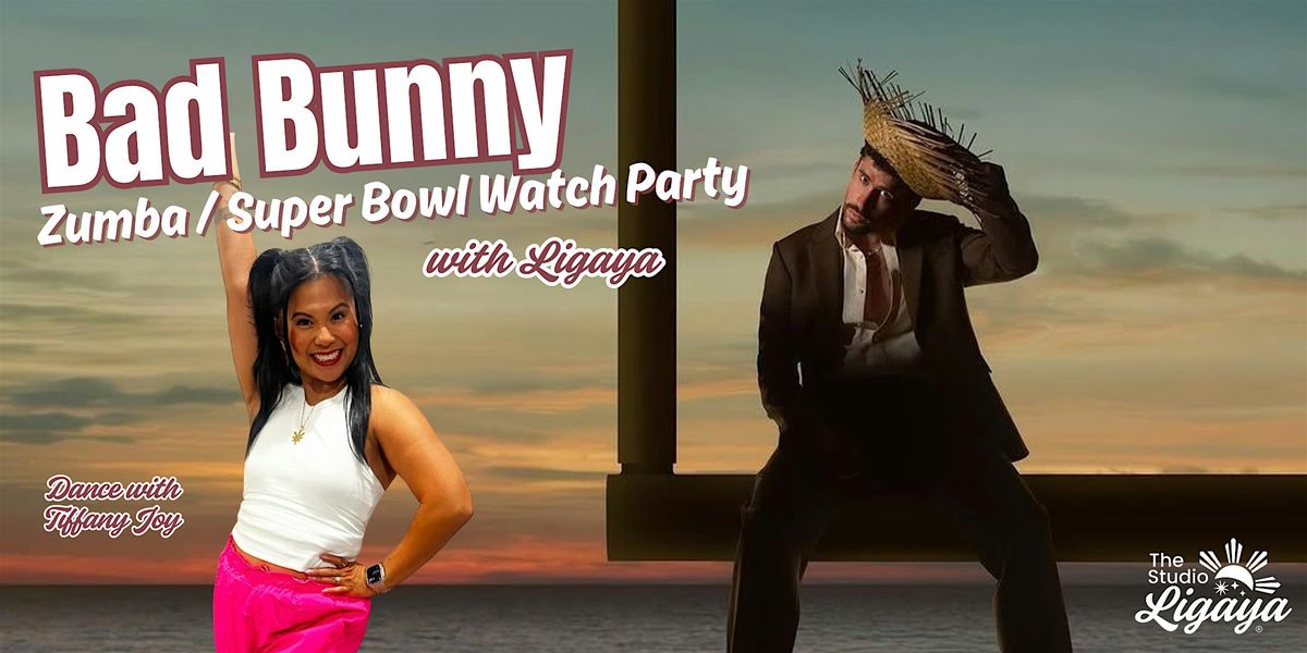 Bad Bunny Zumba + Super Bowl Watch Party