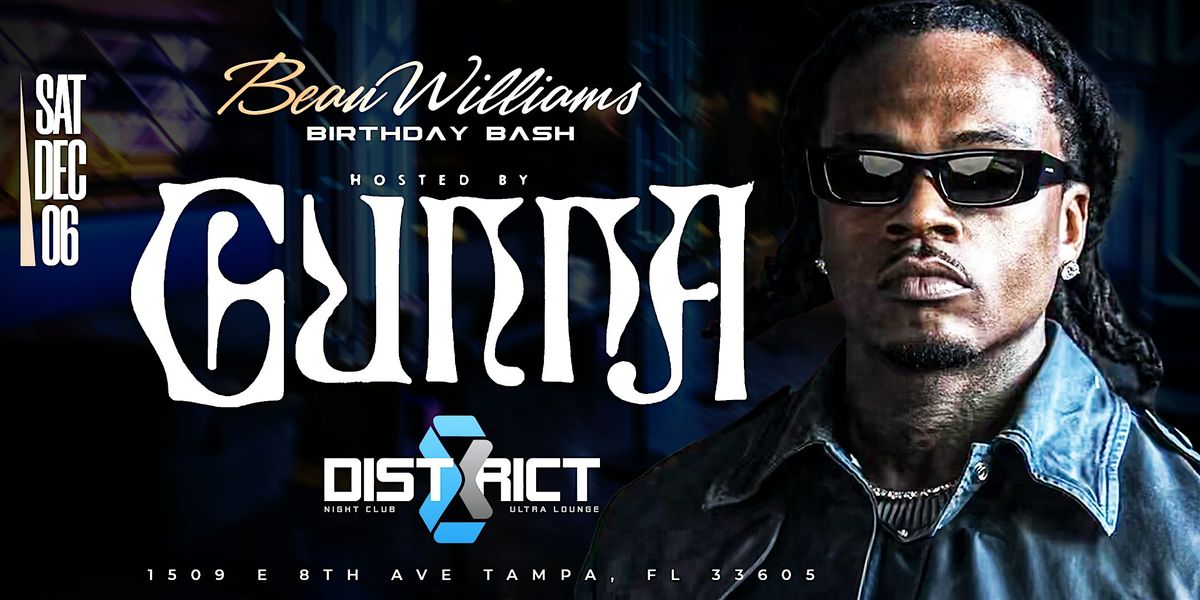 Gunna Official Tour After Party Tampa