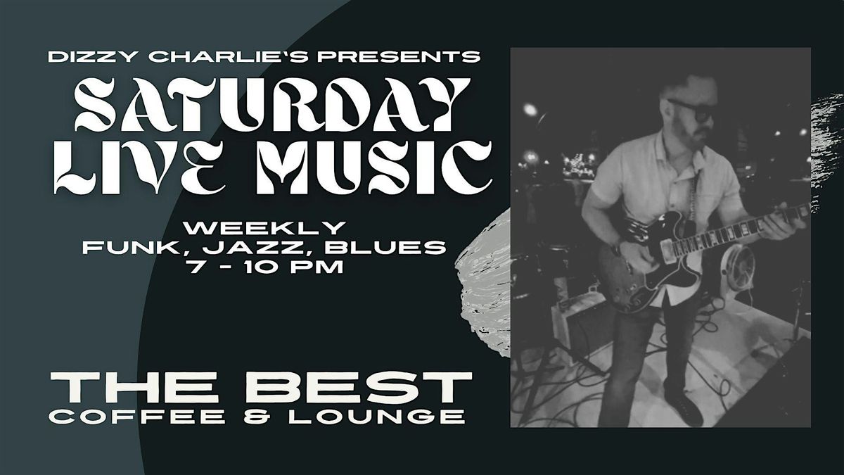 Saturday Music at the Lounge - funk, blues, jazz