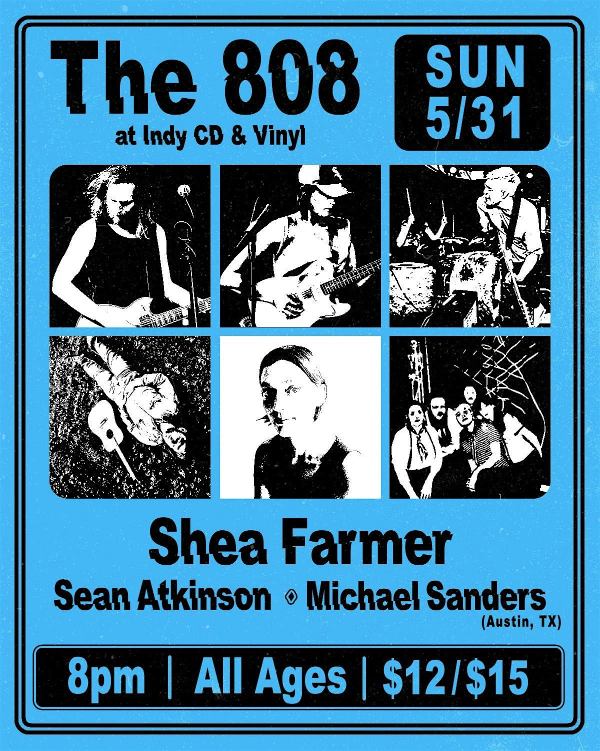 Shea Farmer w\/ Michael Sanders + Sean Atkinson at The 808