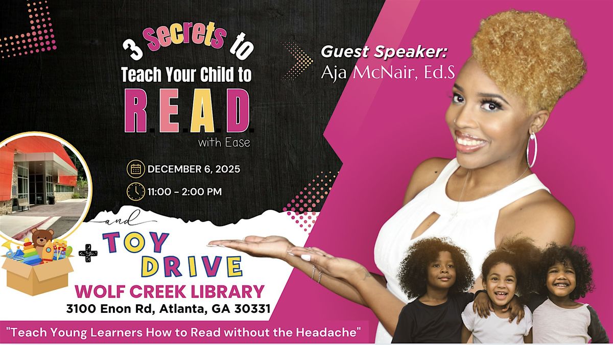How to Teach Your Child How to Read with Ease (TOY DRIVE)