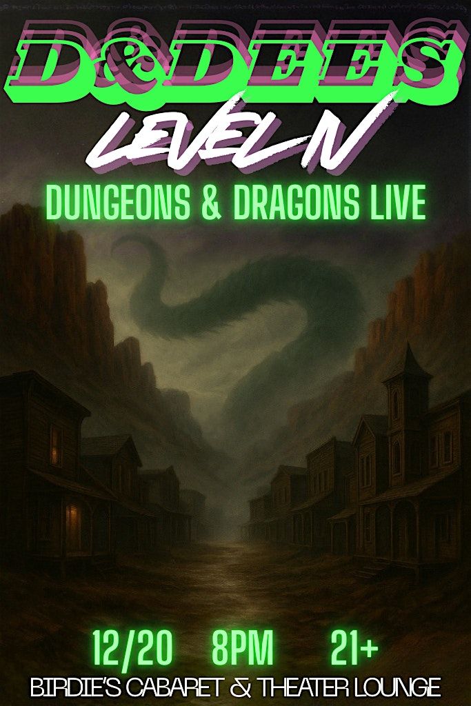 D&Dees: Level IV