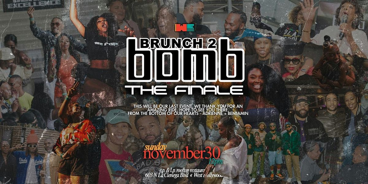 Brunch 2 Bomb - THE FINALE & Fundraiser for \u0391\u03a6\u0391