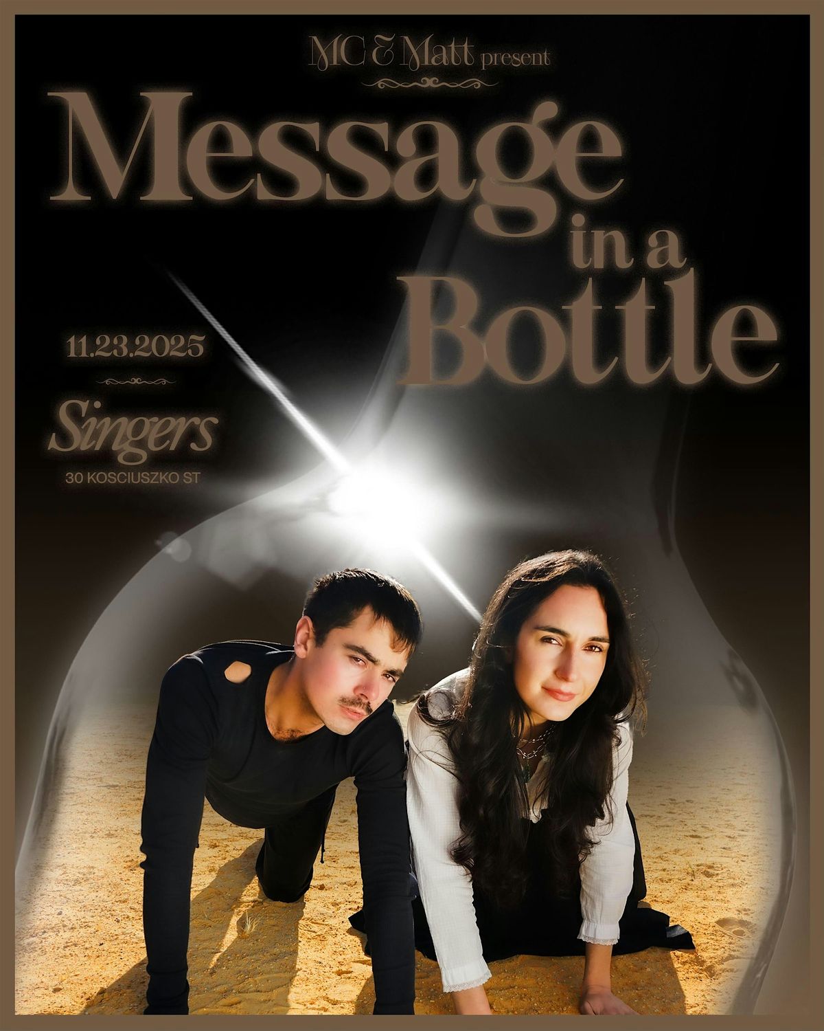 MESSAGE IN A BOTTLE: Hosted by MC Nanda & Matt Albino