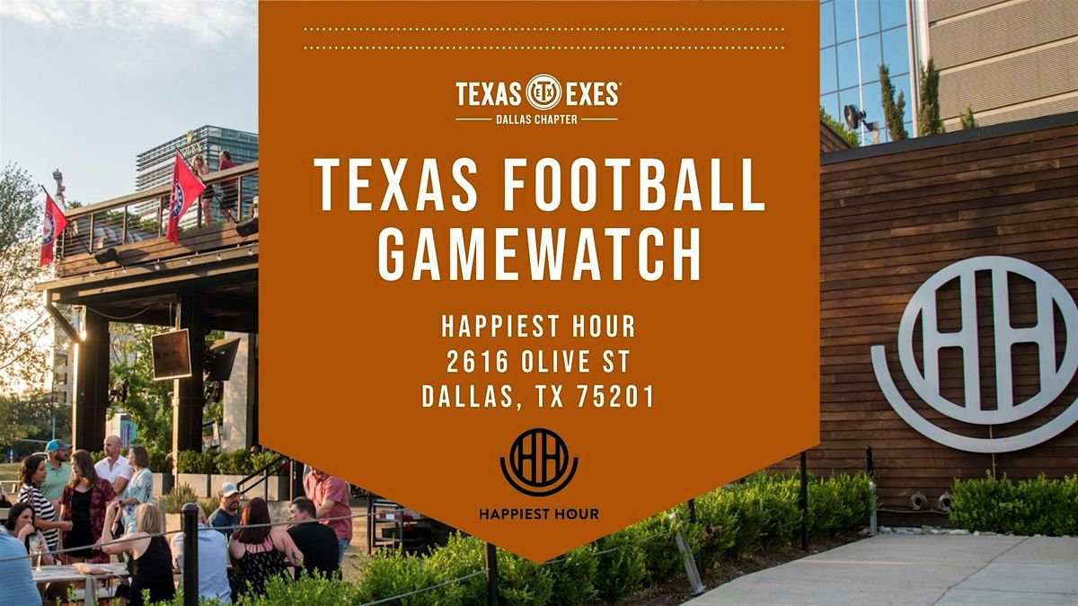 Happiest Hour Gamewatch TAMU at Texas