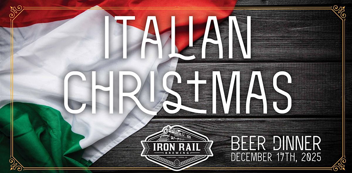 Christmas 2025 Beer Dinner at Iron Rail Brewing