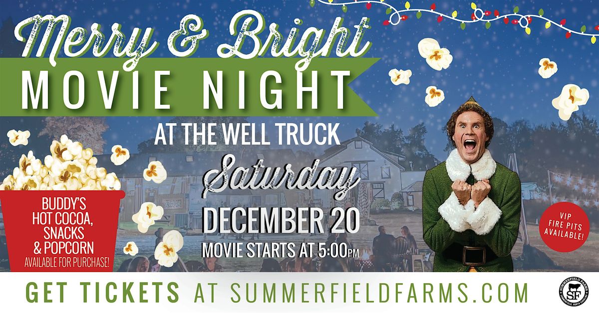 Merry & Bright Movie Night at The Well Truck