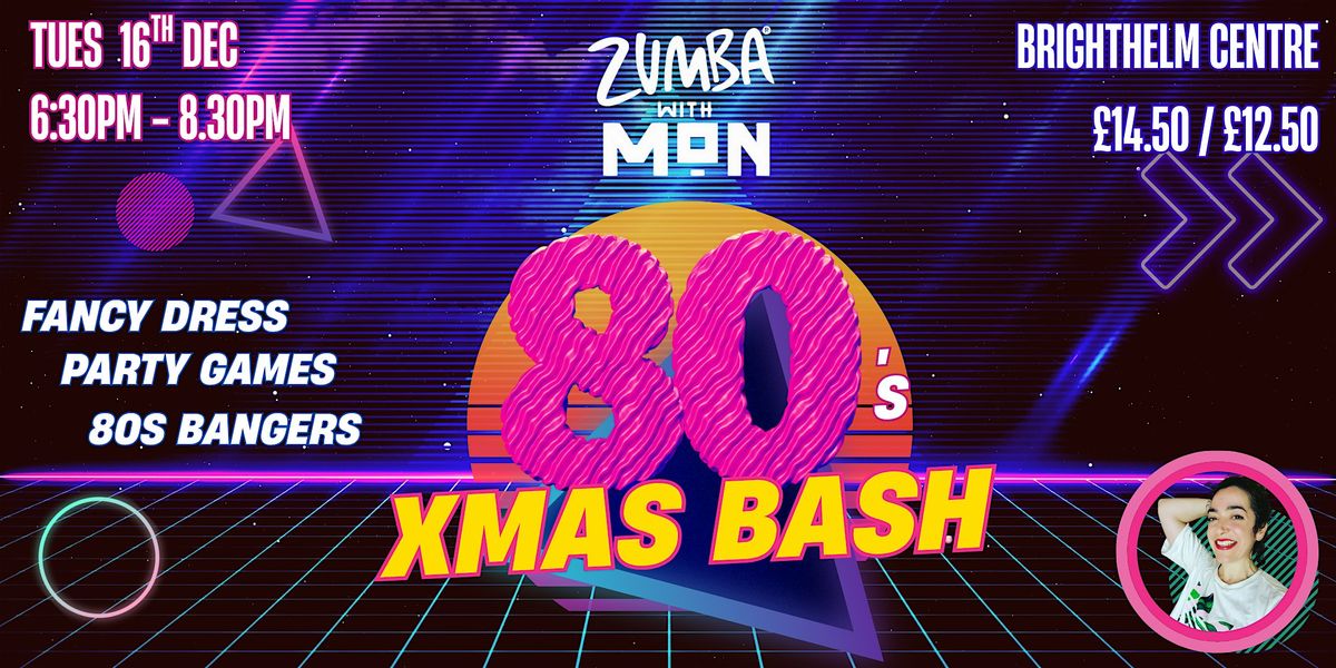 80s Xmas Zumba Bash \u2013 Festive Flashback Night!