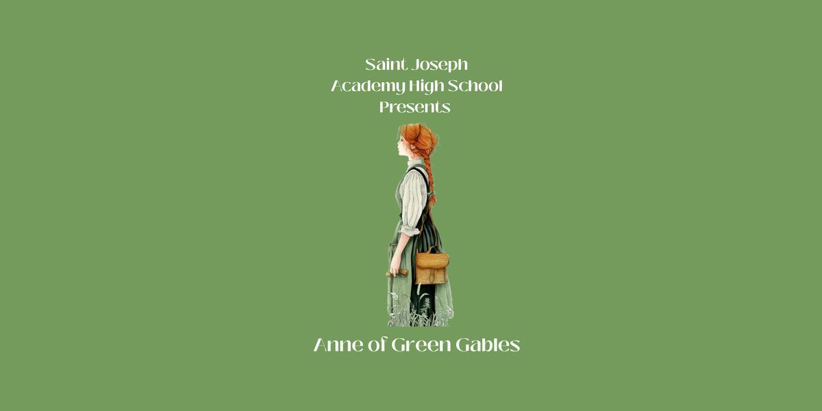 SJA'S Anne of Green Gables Play