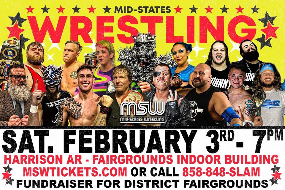 Mid-States Wrestling returns to Harrison AR (Fundraiser for District Fairgrounds)