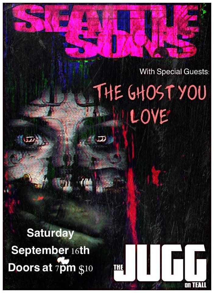 The Jugg welcome Seattle Sons w.s.g. The Ghost You Love