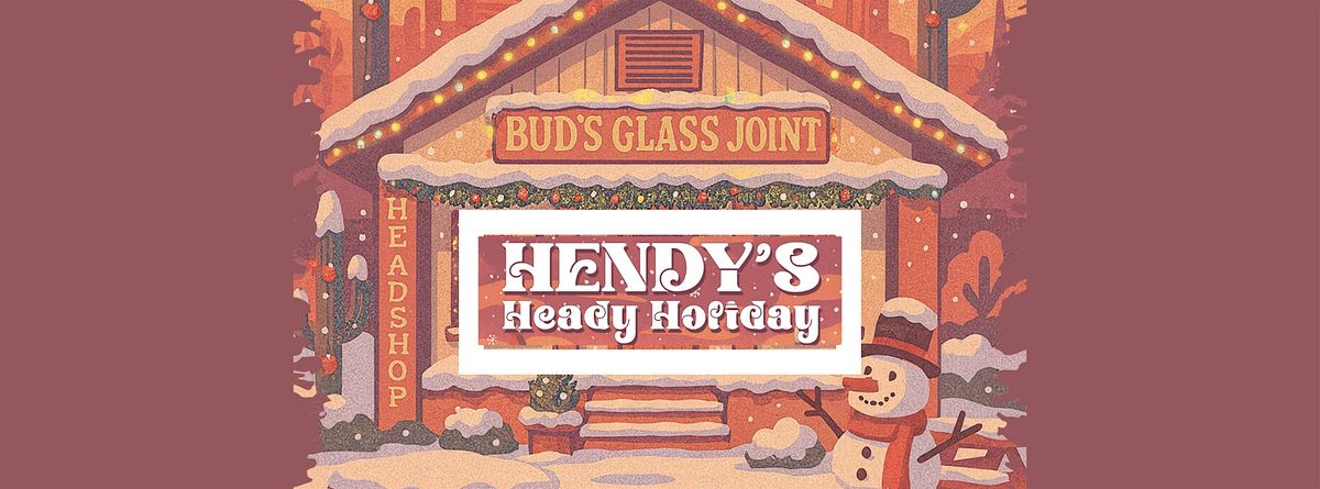 Hendy's Heady Holiday: Glass Art Market