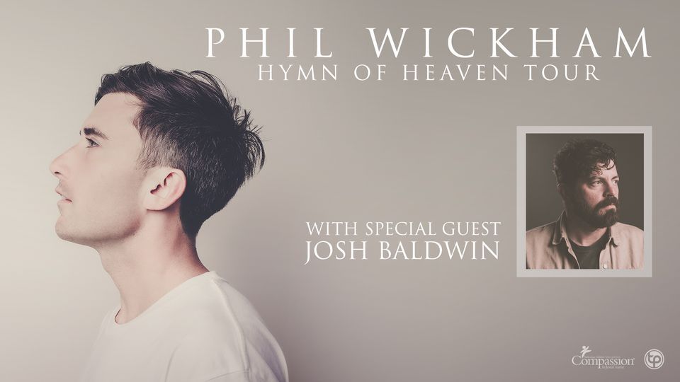 SOLD OUT! Phil Wickham - Fontana, CA
