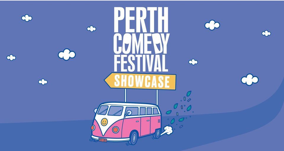 Perth Comedy Festival Showcase - Kalamunda