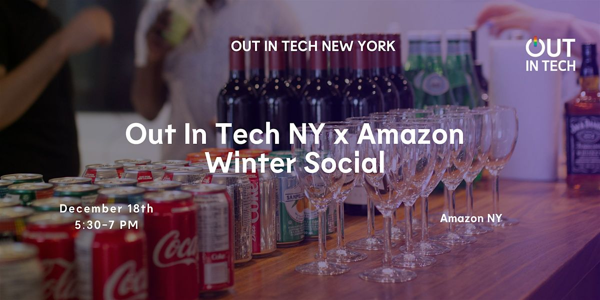 Out in Tech NY | Out in Tech x Amazon Happy Hour