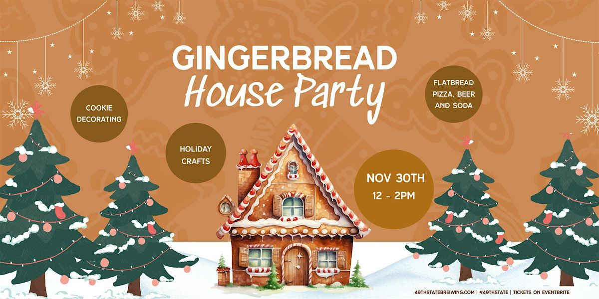 Gingerbread House Party 2025