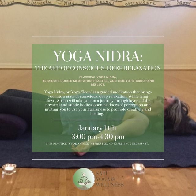 Yoga Nidra The Art of Conscious Sati Yoga & Wellness, Atlanta, GA