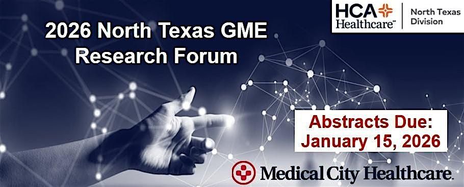 2026 North Texas GME Research Forum