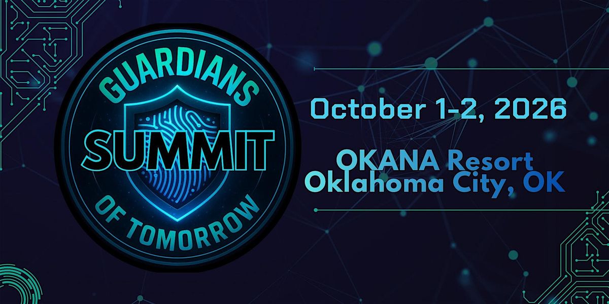 Guardians of Tomorrow Summit 2026