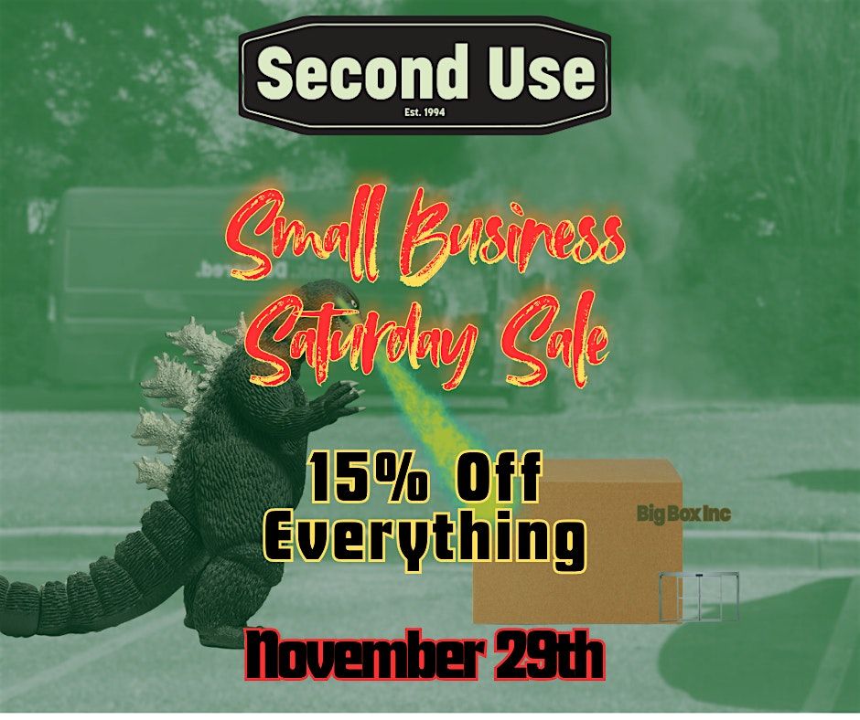 Second Use Small Business Saturday 15% Off Sale!