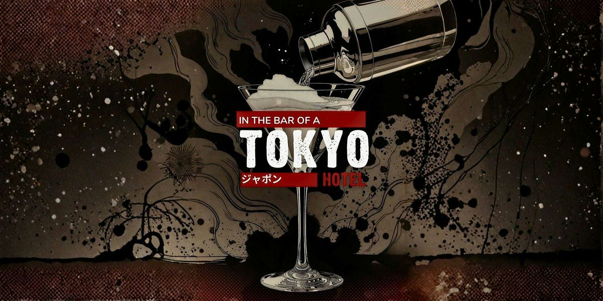 Tennessee William's, In the Bar of a Tokyo Hotel