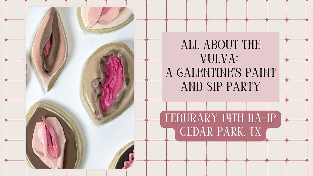 All about the Vulva: A Galentine's Paint and Sip