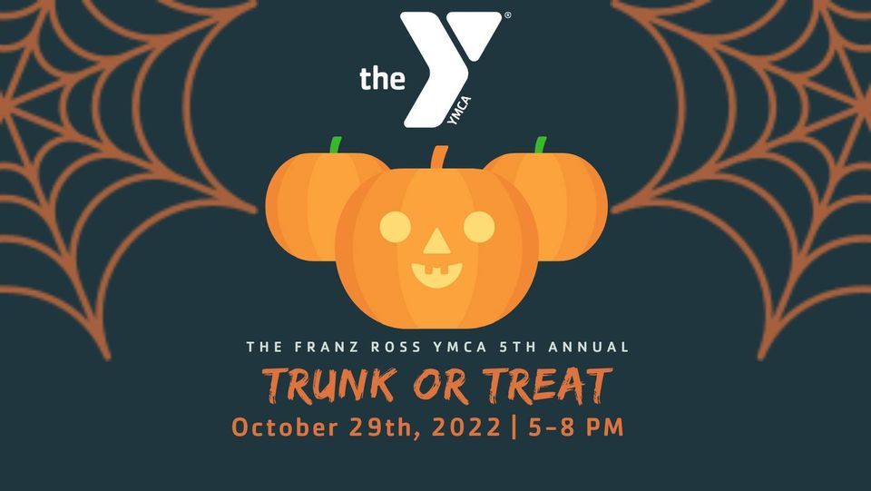 Trunk or Treat 5th Annual Halloween Event! Franz Ross Park YMCA