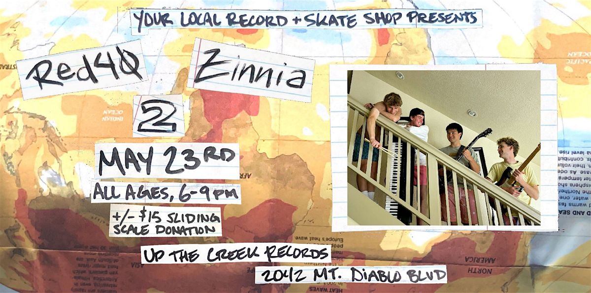 2 with Red 40 and Zinnia at Up The Creek Records