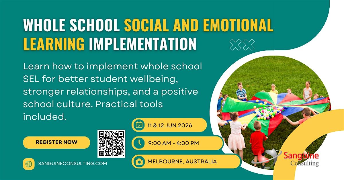Whole School Social and Emotional Learning Implementation