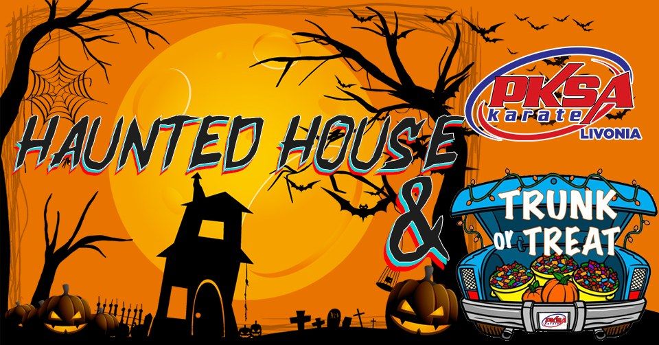 PKSA Livonia Trunk or Treat & Haunted House PKSA Livonia October 29