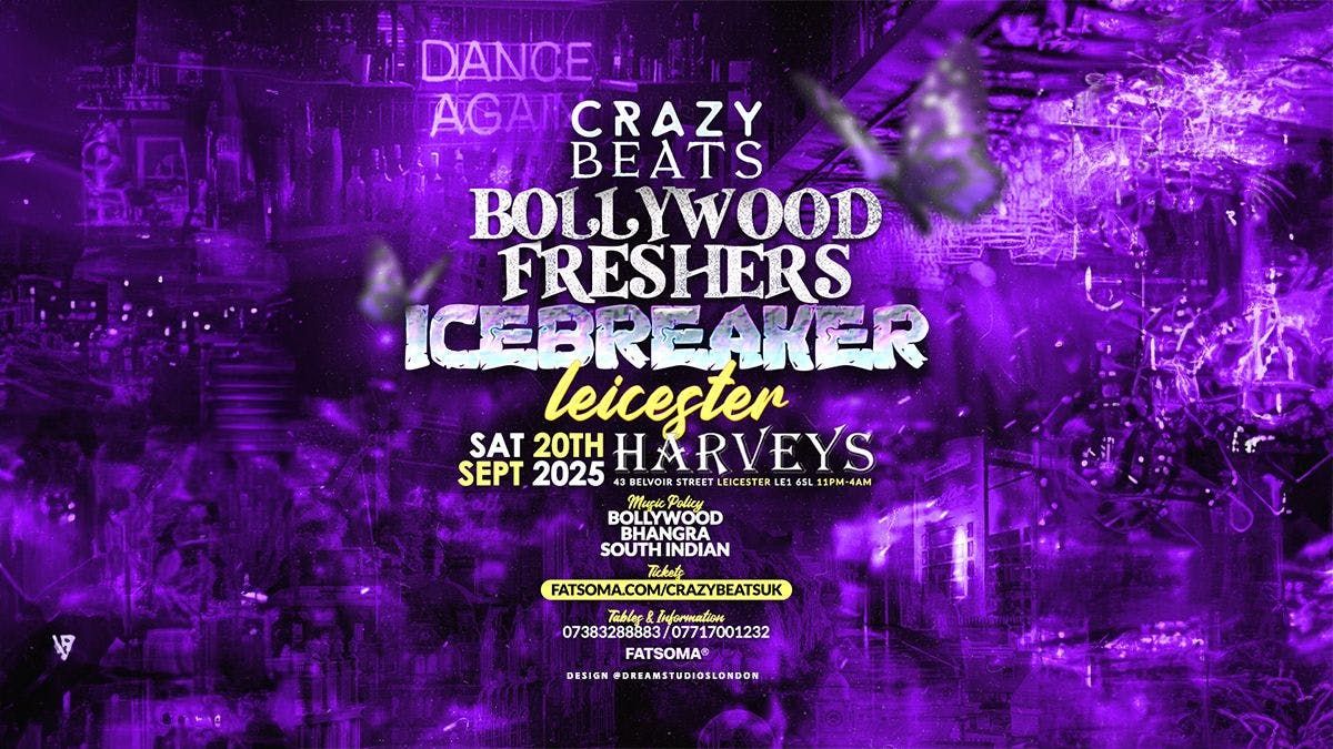 BOLLYWOOD FRESHERS ICEBREAKER \u2744\ufe0f | LEICESTER