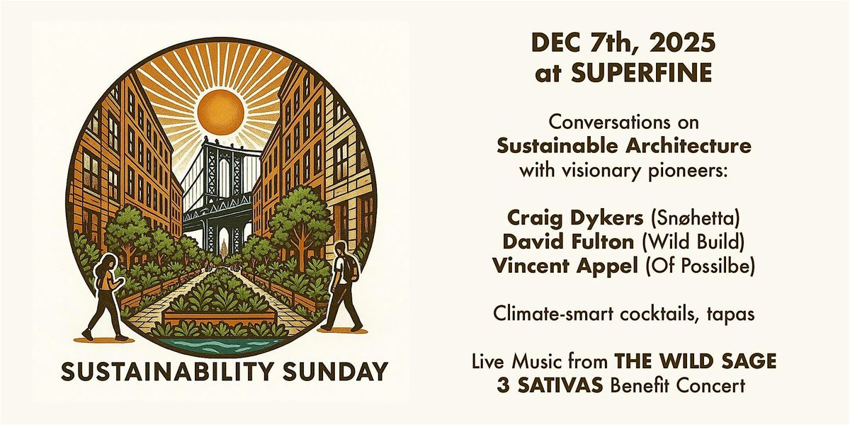 HI PHI EARTH FUNDRAISER - SUSTAINABILITY SUNDAY - ARCHITECTURE IN MOTION