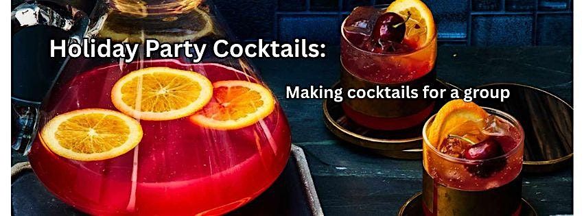 Holiday Party Cocktails