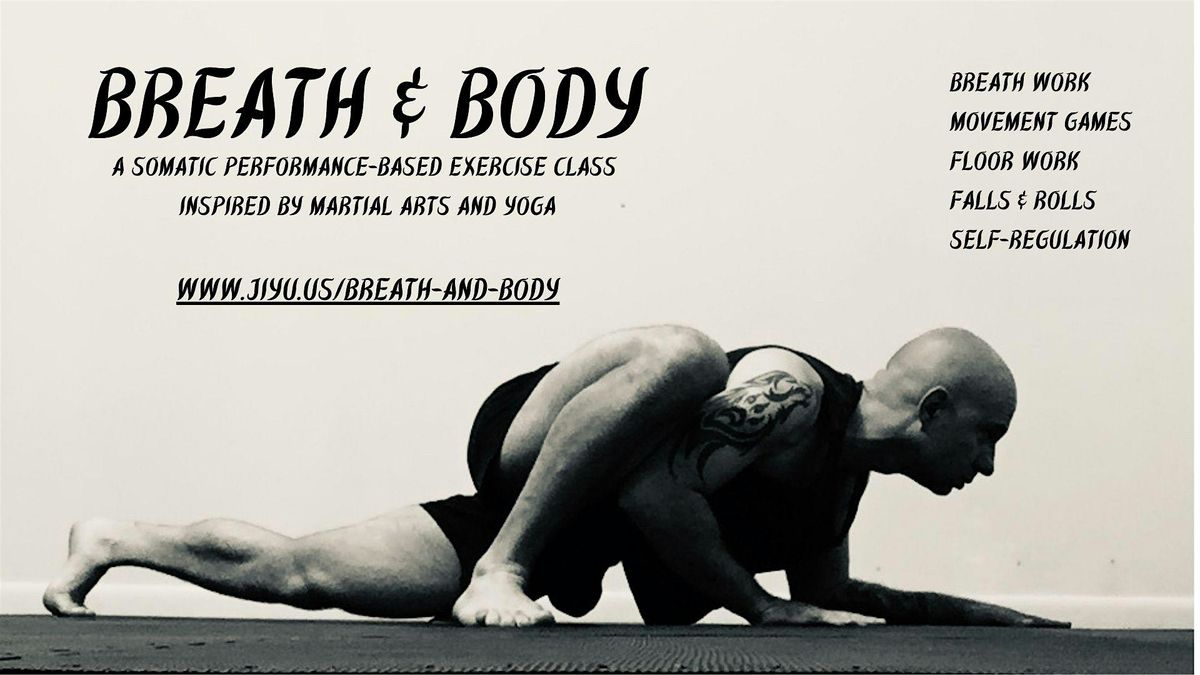 Breath & Body: 6 Week Somatic Fitness Series