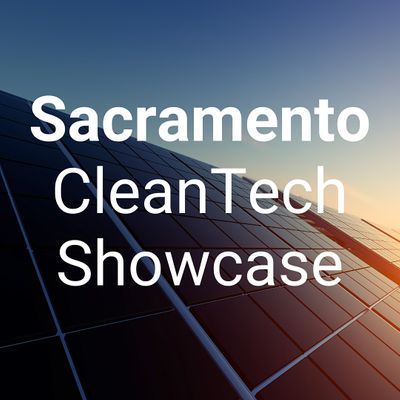 Sacramento CleanTech Showcase